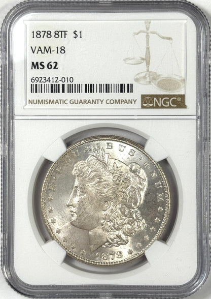 1878-P 8TF Morgan Silver Dollar VAM-18 NGC MS62