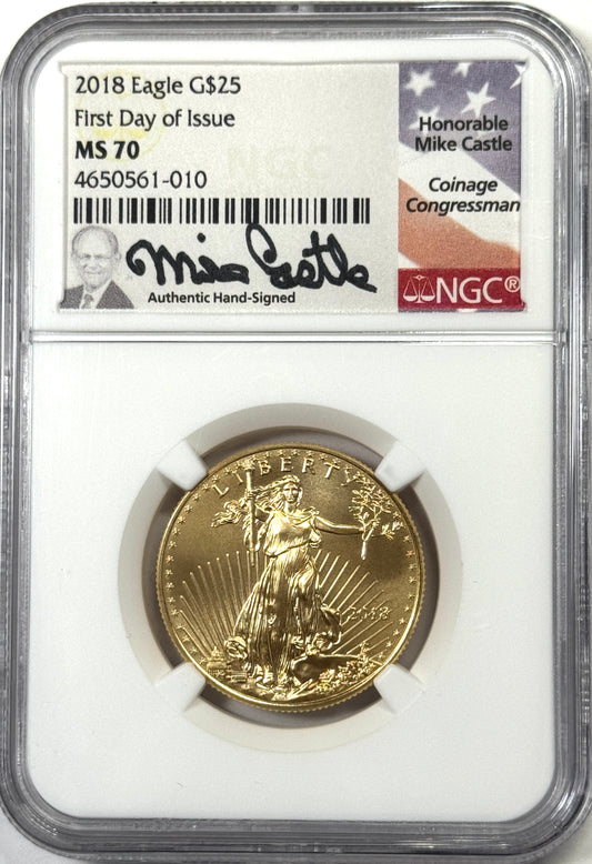 2018 $25 Gold Eagle 1/2 oz Gold Coin NGC MS70 First Day of Issue - Castle Label