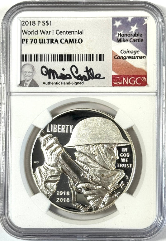 2018-P Proof Silver WWI centennial Commemorative Dollar NGC PF70 Ultra-Cameo Castle Signature
