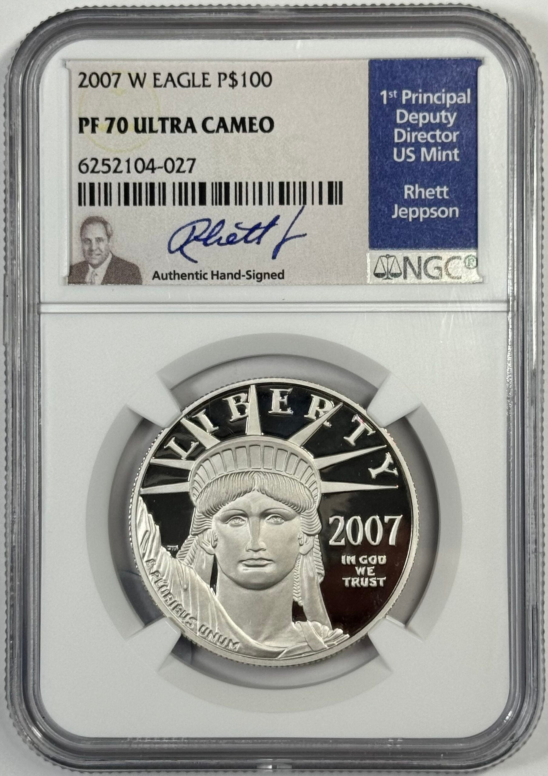 2007-W $100 Proof American Platinum Eagle 1 Oz PF70 Ultra-Cameo NGC Jeppson Sig